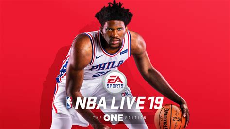 Nba Live 19 Cover Athlete Is Joel Embiid