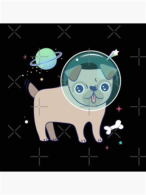 Space Pug Astronaut Puppy Power Poster For Sale By Rainnzstickerz