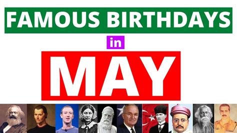 Famous Birthdays In May Famous People Born In May May Birthdays