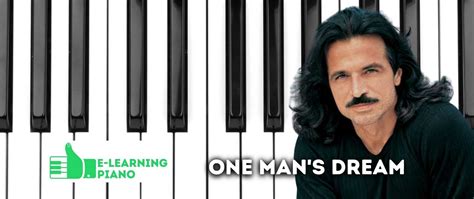 Yanni One Mans Dream Piano Tutorial — E Learning Piano