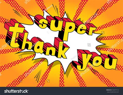 Donation thank you note tips. Super Thank You Comic Book Style Stock Vector 723477112 ...