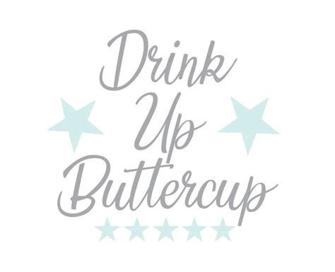 Drink Up Buttercup Water Bottle Svg For Cricut Silhouette Etsy