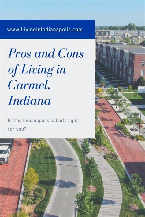 Pros And Cons Of Living In Carmel Indiana Living In Indianapolis
