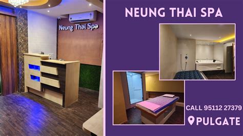 neung thai spa pulgate best and biggest spa in pune call now 9511227379 spa