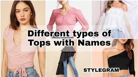 Different Types Of Tops With Their Names Top Designs For Girls Tops For Jeans Style Gram