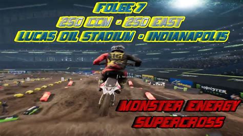 Buy $82 ama monster energy supercross tickets. MONSTER ENERGY SUPERCROSS - Folge 7 - 250 ccm - 250 East ...
