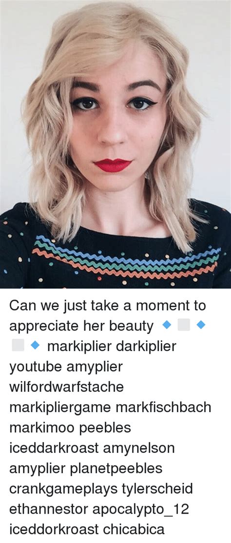 Can We Just Take A Moment To Appreciate Her Beauty 🔹 ️🔹 ️🔹 Markiplier