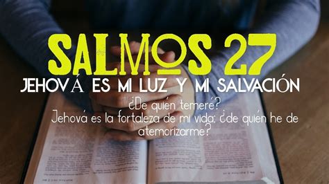 Salmos 27 MÚsica Cristiana Para Orar Youtube