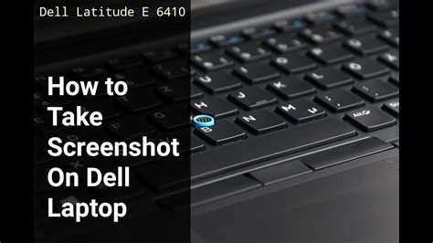 All dell laptops and windows 10/8/7/vista/xp operating systems are supported. How to Take Screenshoot in Dell Laptop | Dell Latitude E 6410 Screenshot Capture - YouTube
