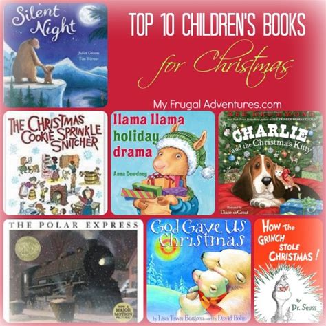 Top 10 Christmas Books For Kids My Frugal Adventures