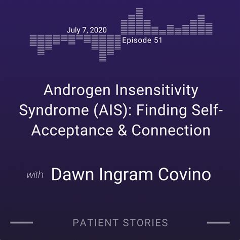 Androgen Insensitivity Syndrome Ais Finding Self Acceptance And