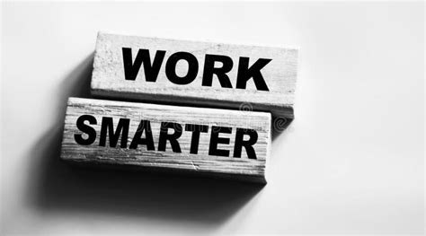 Work Smarter Words On Wooden Blocks Business Self Motivation Concept
