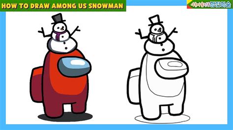 How To Draw Among Us Snowman Hat 눈사람모자 쓴 어몽어스 그리는 법 Youtube