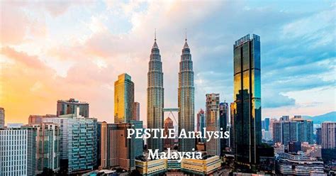 Similar searches by zalengera et al 2014 pestle analsis of kenville canada political factors in pestle scenario planning examples with swot pestle and 5 forces models sme in malaysia. PESTLE Analysis of Malaysia | SWOT & PESTLE Analysis