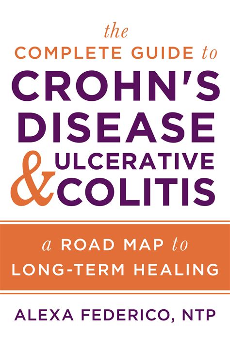 A Book Review The Complete Guide To Crohns Disease And Ulcerative Colitis Lights Camera Crohn S