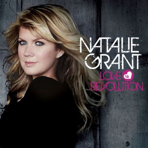 Natalie Grant Love Revolution Review