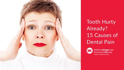 15 Causes Dental Pain Matthew Krieger Dmd