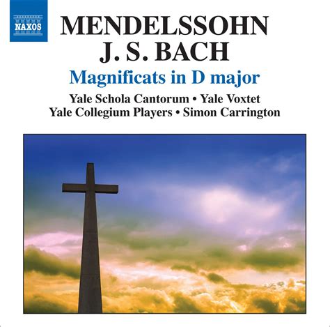 Simon Carrington Mendelssohn Felix Magnificat Bach Js