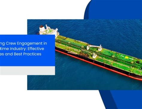 The Importance Of Ship Crew Management Shipmate Ship Management