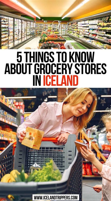 5 Things To Know About Grocery Stores In Iceland Iceland Travel Guide