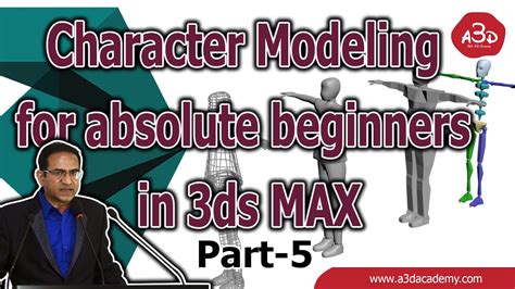 Character Modeling For Absolute Beginners In 3ds Max Part 05 Youtube
