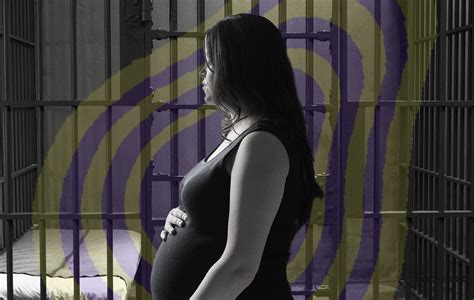In Focus Pregnant And In Prison The Women Having Babies Behind Bars