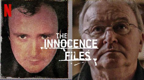 The Innocence Files 2020 Netflix Flixable