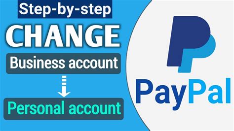 How To Change Paypal Business Account To Personal Account Switch Back