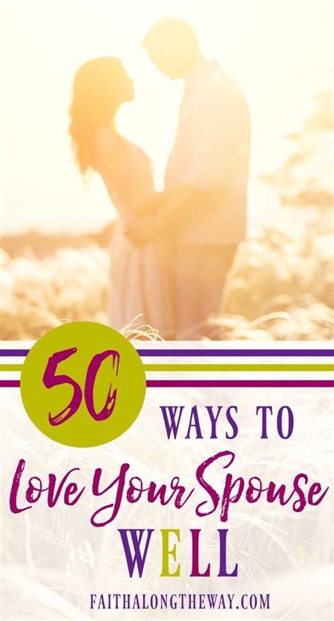 50 ways to love your spouse better and why it matters with images marriage counseling