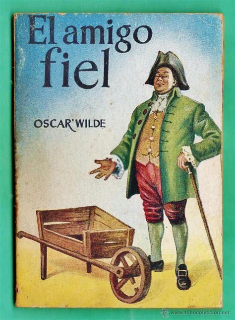 El Amigo Fiel Oscar Wilde Libros Ebooks