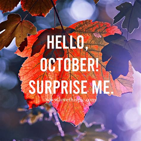 Hello October Surprise Me Pictures Photos And Images For Facebook