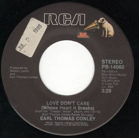 Earl Thomas Conley Love Dont Care Whose Heart It Breaks 1984