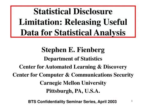 Ppt Statistical Disclosure Limitation Releasing Useful Data For