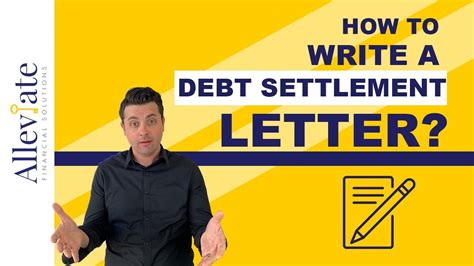 How To Write A Debt Settlement Letter Alleviate Financial Solutions Youtube