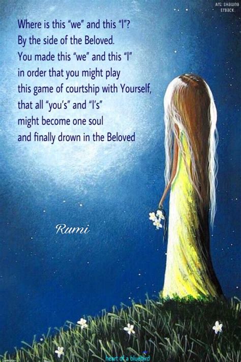 Created As One Rumi Love Quotes Rumi Quotes Tagalog Love Quotes