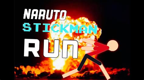 Naruto Running Stickman Youtube