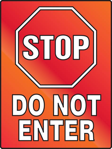 Do Not Enter Stop Safety Sign PSA246