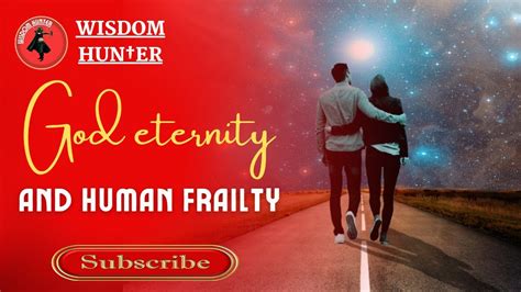 GOD ETERNITY AND HUMAN FRAILTY | Psalm 90 - YouTube