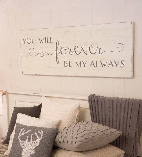 Bedroom Wall Decor You Will Forever Be My Always Sign Wood Signs