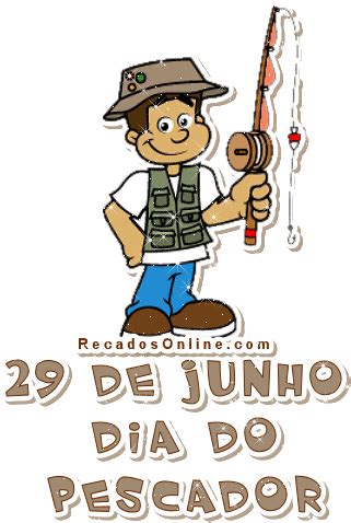 Data também é marcada pelas dificuldades dos homens do mar. 13 Dia do Pescador Imagens e Gifs com Frases para Whatsapp ...