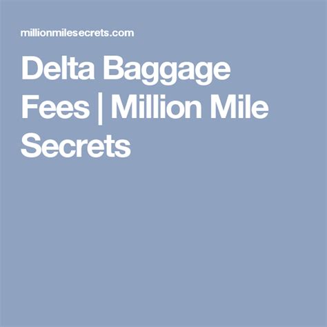 Easily Understand Delta's Checked Bag Policies With These Handy Charts