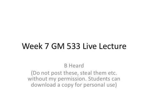 Week 7 Gm 533 Live Lecture