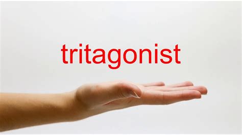How To Pronounce Tritagonist American English Youtube
