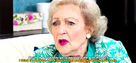 Ruinedchildhoodbetty White Was Surprised Yet Grateful For Her Fans