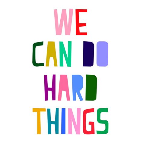 We Can Do Hard Things Print 20 X 30 Instant Download  Etsy