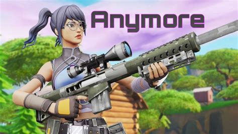 Fortnite Montage Anymore Faze Sway Intro Youtube