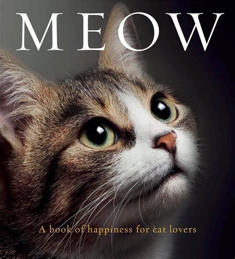 Mews Meow A Book Of Happiness For Cat Lovers Katzenworld