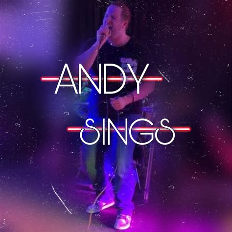 Andy Sings