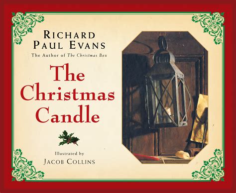 The main characters of the christmas list novel are john, emma. The Christmas Candle | Book by Richard Paul Evans, Jacob ...