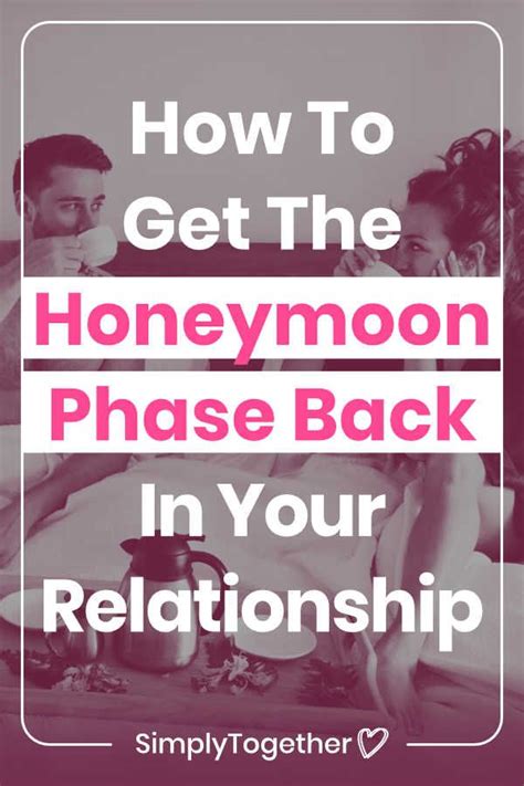 Why The Honeymoon Phase Fades And How To Get It Back Honeymoon Phase Long Term Relationship